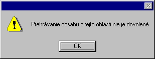prehrvanie nie je povolen